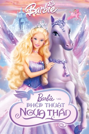 Barbie và Phép Thuật Ngựa Thần 2005