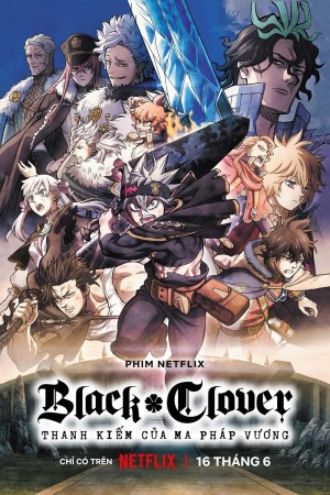 Black Clover: Thanh Kiếm của Ma Pháp Vương 2023