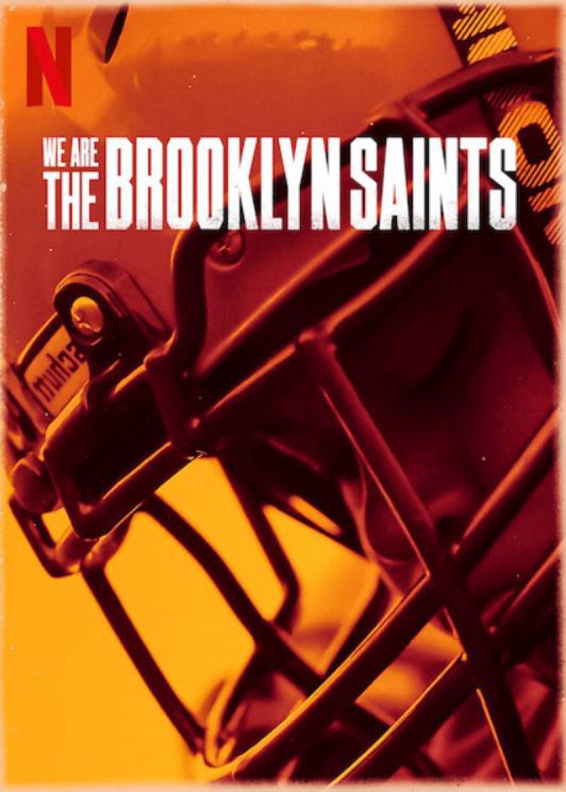 Chúng Tôi: Đội Brooklyn Saints 2021