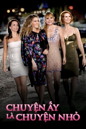 Chuyện Ấy Là Chuyện Nhỏ 2008