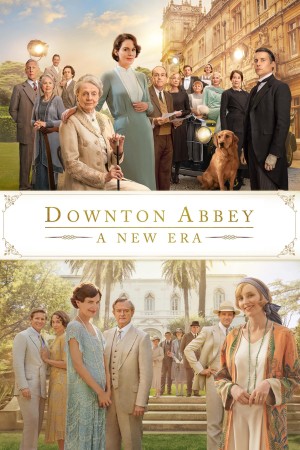 Downton Abbey: Thời Đại Mới 2022