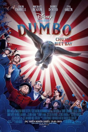 Dumbo: Chú Voi Biết Bay 2019