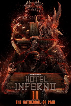 Hotel Inferno 2: The Cathedral Of Pain 2017