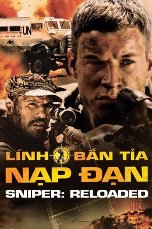 Lính Bắn Tỉa 4: Nạp Đạn 2011