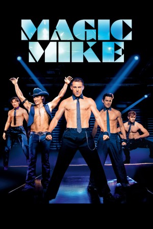 Magic Mike 2012