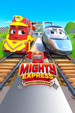 Mighty Express: Cuộc đua tàu lửa 2022