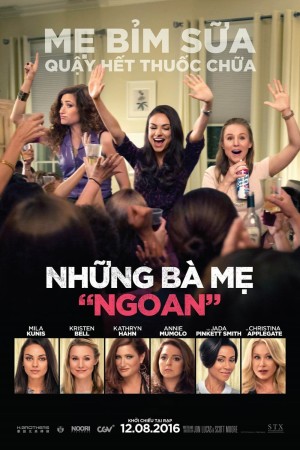 Những Bà Mẹ "Ngoan" 2016