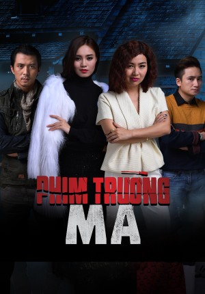 Phim Trường Ma 2016