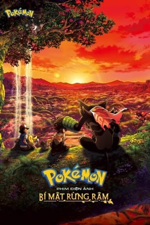 Pokémon the Movie: Bí Mật Rừng Rậm 2020