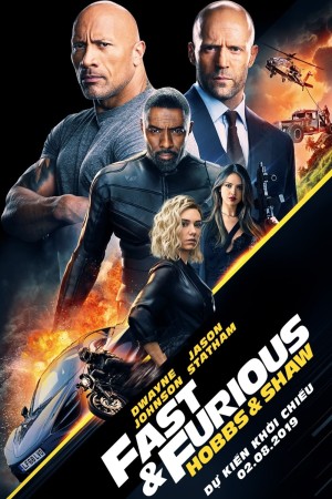 Quá Nhanh Quá Nguy Hiểm: Hobbs & Shaw 2019