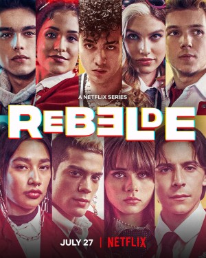 Rebelde: Tuổi Trẻ Nổi Loạn (Phần 2) 2022