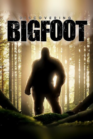 Truy Tìm Bigfoot 2017